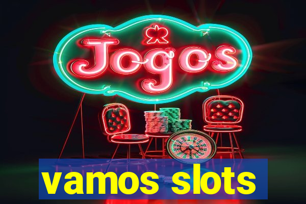 vamos slots